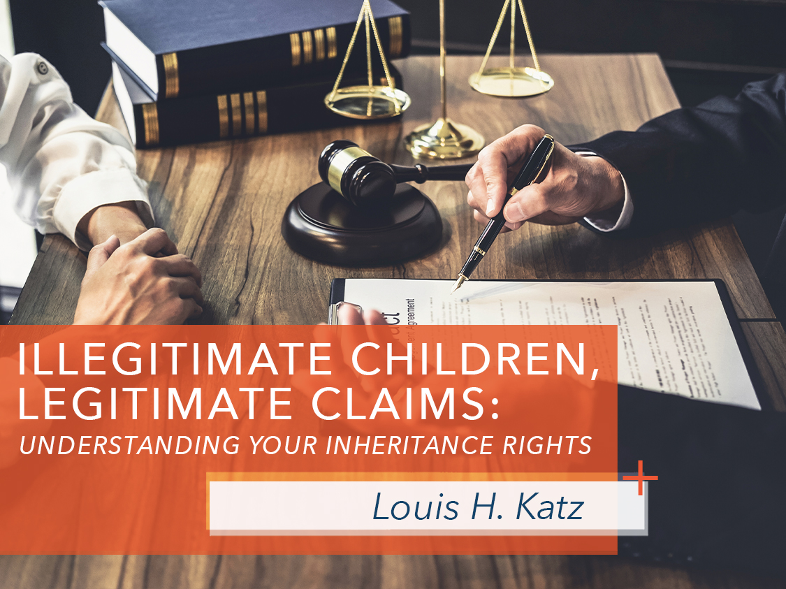 illegitimate-children-understanding-your-inheritance-rights